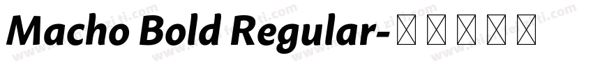 Macho Bold Regular字体转换